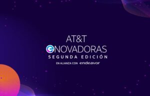 AT&T y Endeavor acelerarán 10 emprendimientos liderados por mujeres